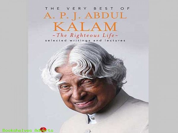 APJ Abdul Kalam's Righteous Life
